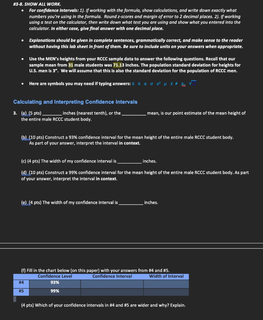Solved #3-8. SHOW ALL WORK. For confidence intervals: 1). If | Chegg.com