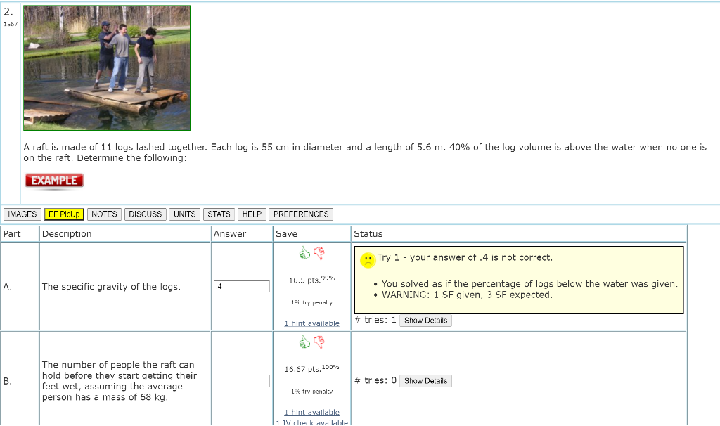 Solved 2. 1567 A raft is made of 11 logs lashed together. | Chegg.com