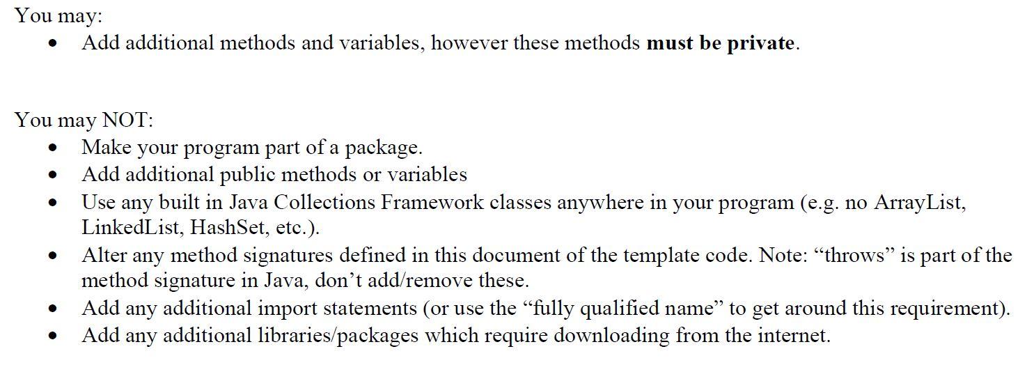 Solved You may: Add additional methods and variables, | Chegg.com