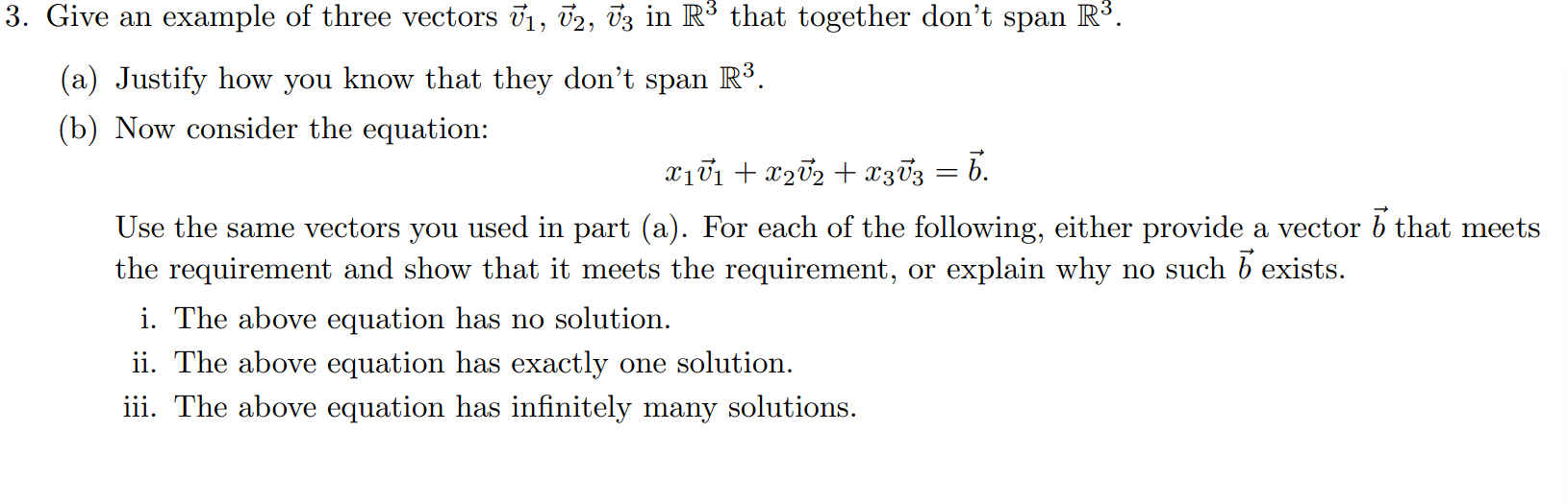 Solved Give an example of three vectors v1,v2,v3 in R3 that | Chegg.com