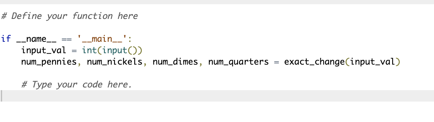 solved-define-a-function-called-exact-change-that-takes-the-chegg