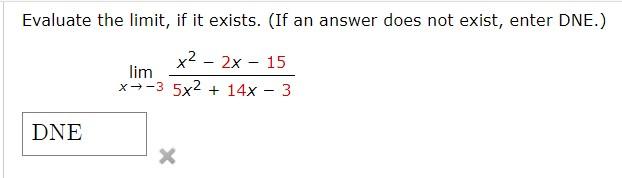 Solved Evaluate the limit, if it exists. (If an answer does | Chegg.com