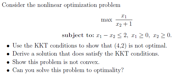 Consider the nonlinear optimization problem T1 max 12 | Chegg.com