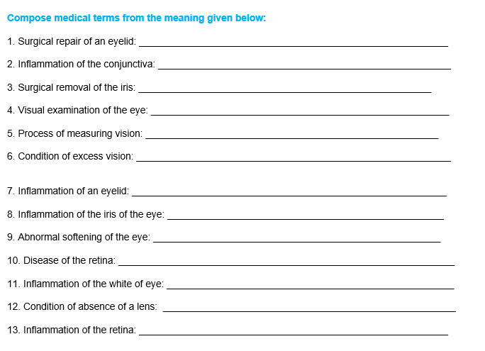 Solved 1. Vision 2. Eye 3. Sclera 3. Retina 4. Cornea 6. | Chegg.com