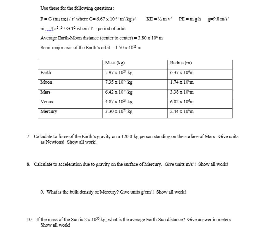 Solved Use these for the following questions: PE=mgh g=9.8 | Chegg.com