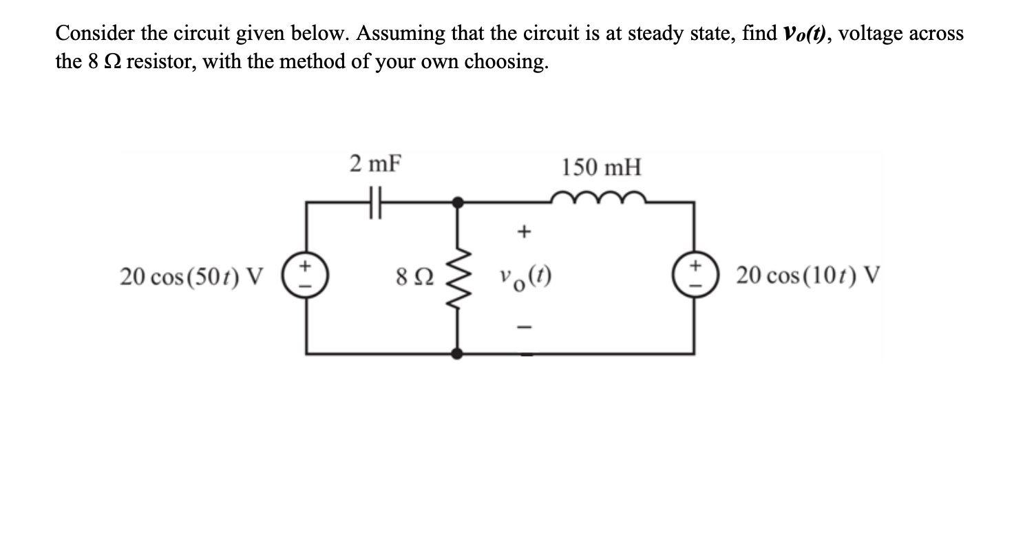 Solved Consider The Circuit Given Below. Assuming That The | Chegg.com