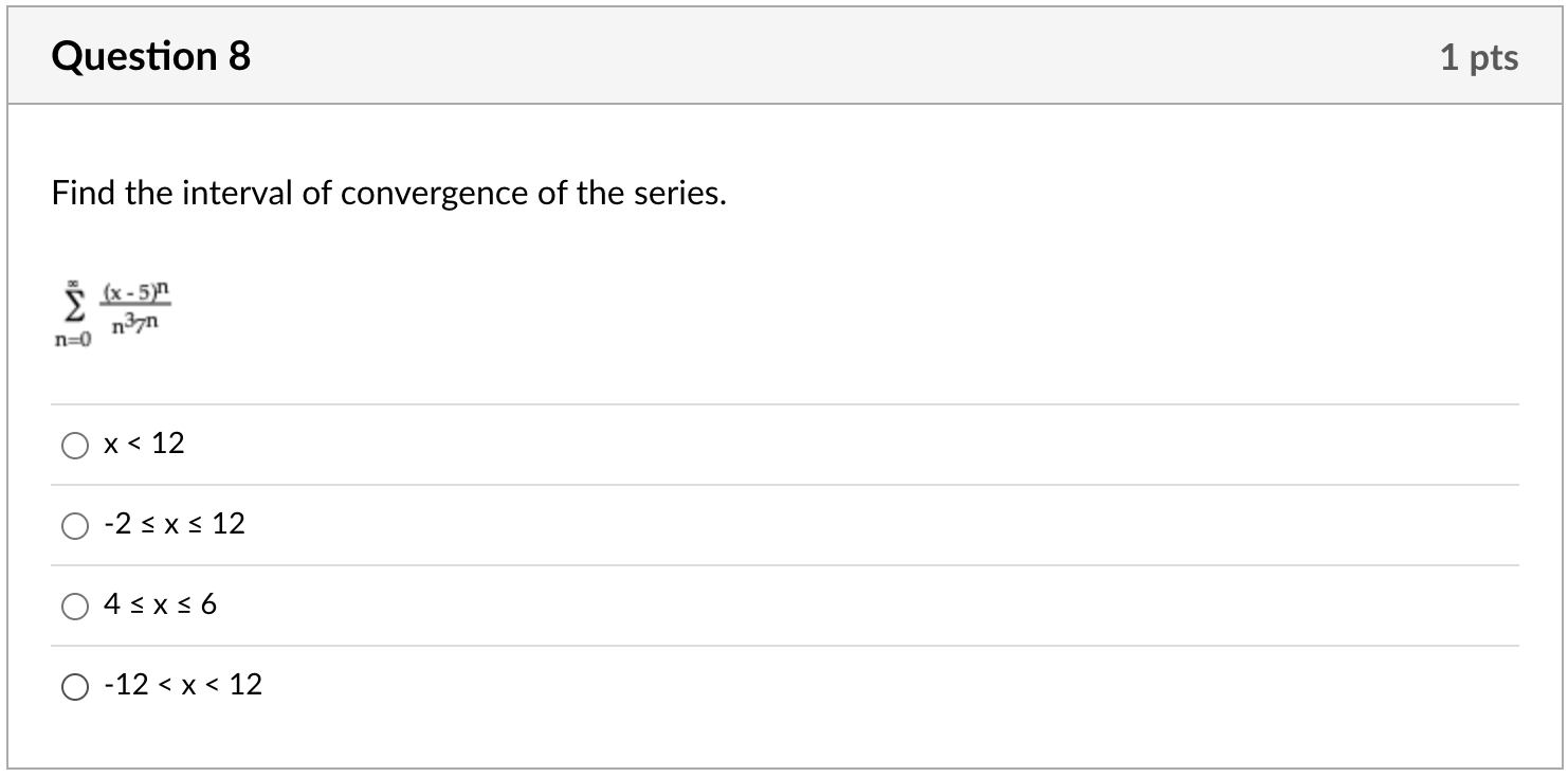 Solved Find the interval of convergence of the series.