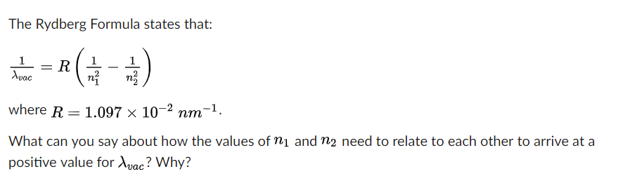 Solved The Rydberg Formula states that: R(44) Avac where R- | Chegg.com