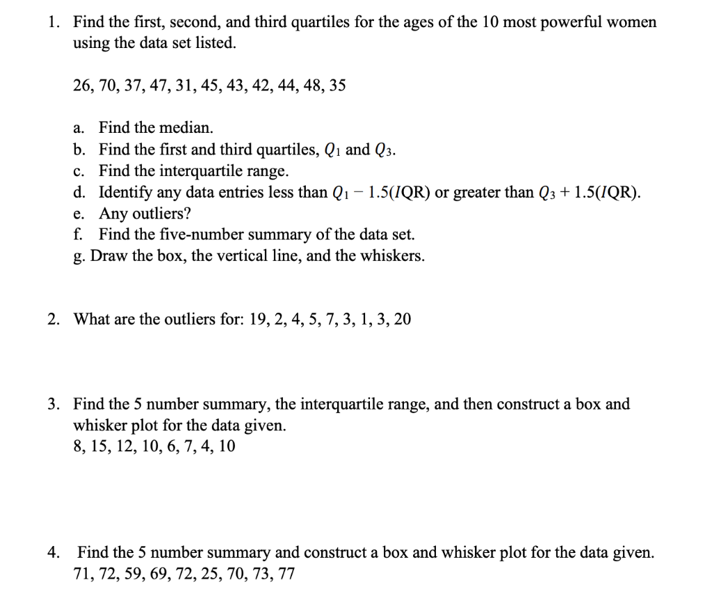 Solved 1. Find the first, second, and third quartiles for | Chegg.com