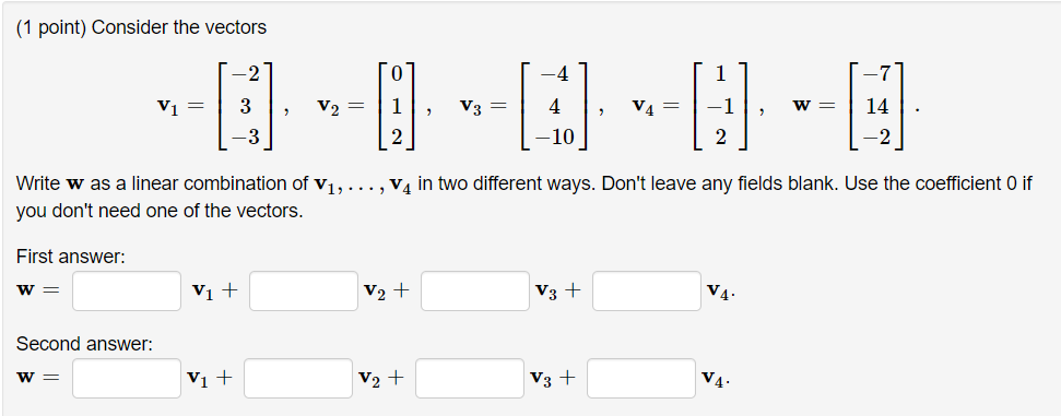 (1 point) Consider the vectors | Chegg.com