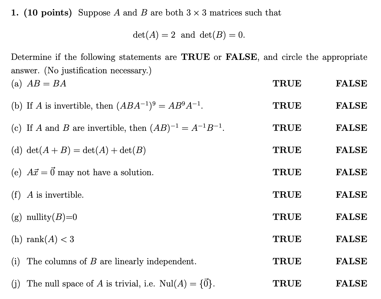 Solved 1 10 Points Suppose A And B Are Both 3 X 3 Matr Chegg Com