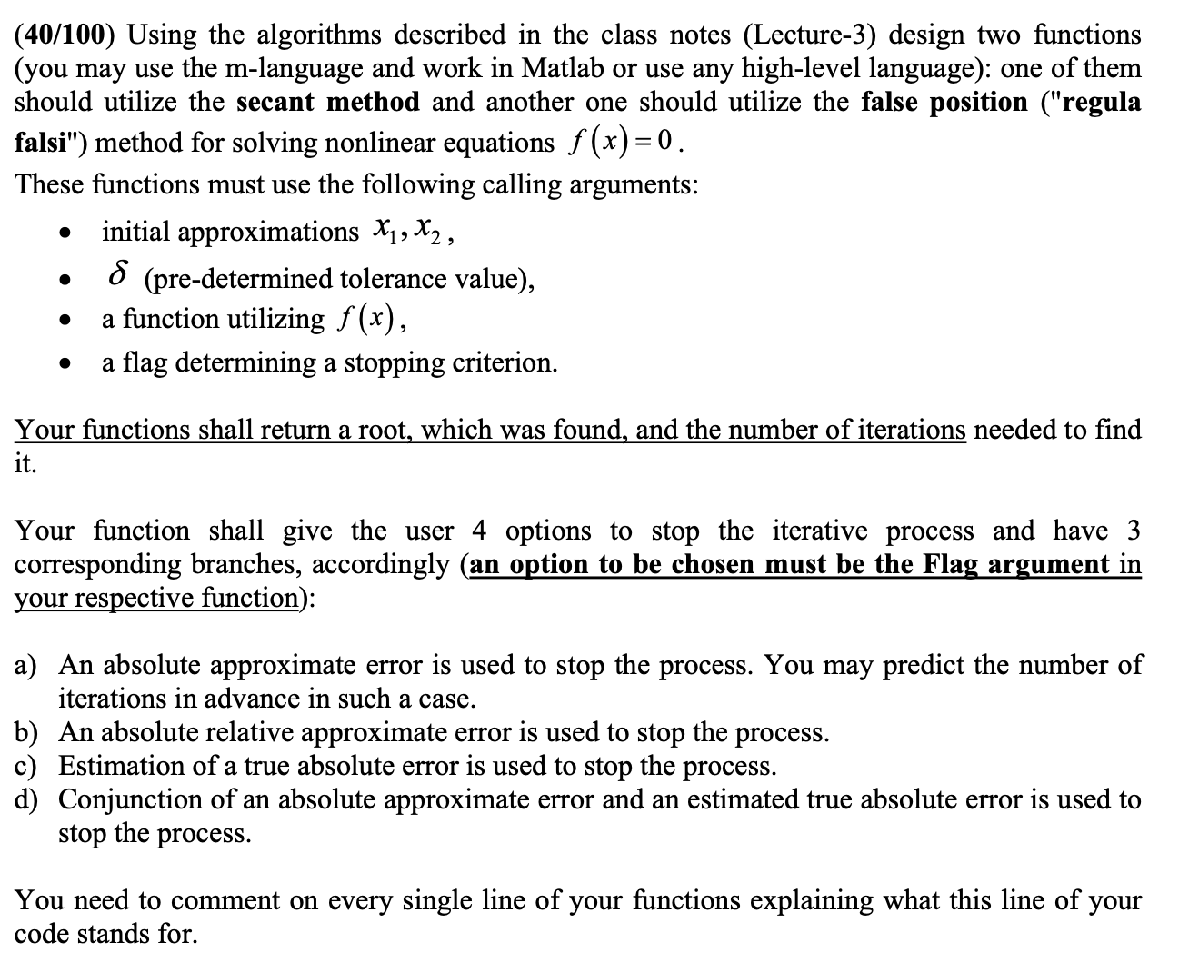 Solved (40/100) ﻿Using the algorithms described in the class | Chegg.com