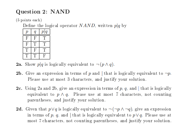 Solved Question 2: NAND (5 points each) Define the logical | Chegg.com