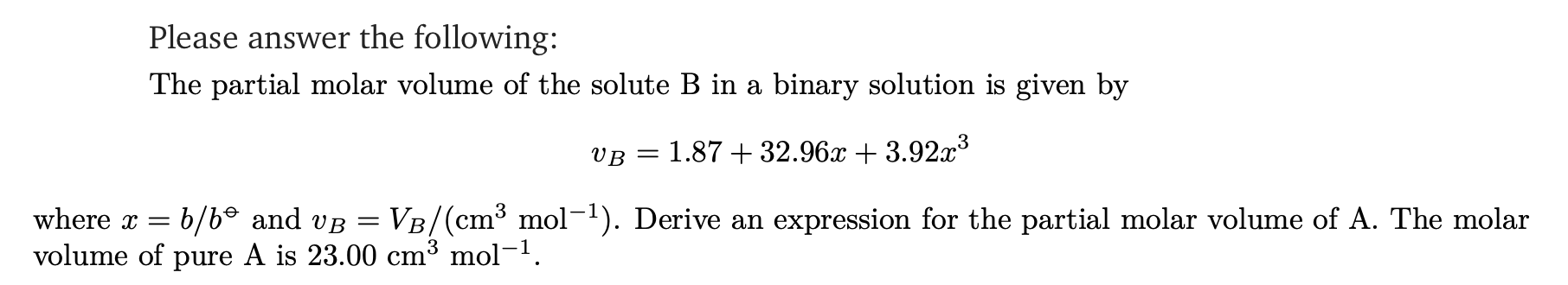 Solved Please Answer The Following: The Partial Molar Volume | Chegg.com