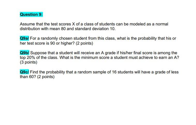 Solved Question 9: Assume that the test scores X of a class | Chegg.com