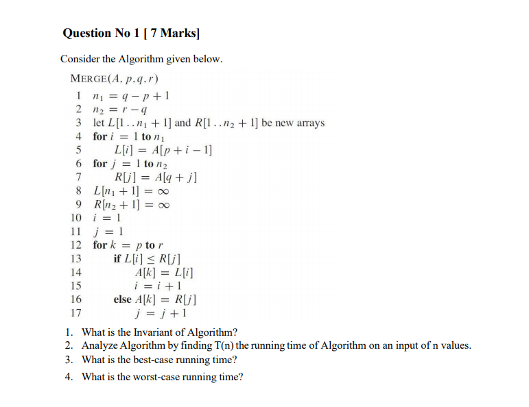 Solved Question No 1 ( 7 Marks] = Consider the Algorithm | Chegg.com