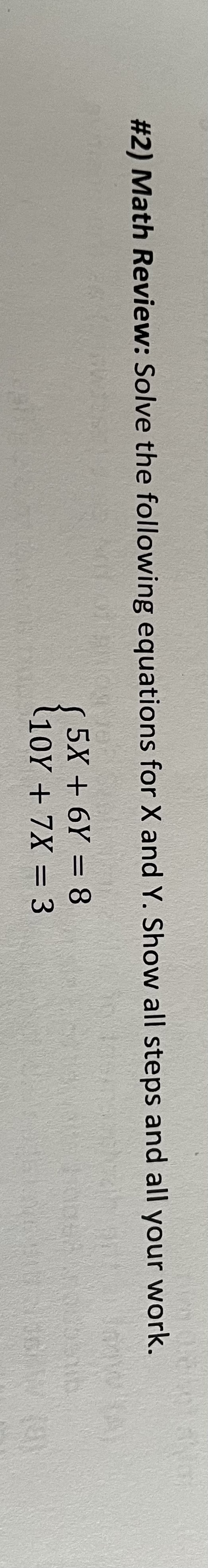 Solved \#2) Math Review: Solve the following equations for X | Chegg.com
