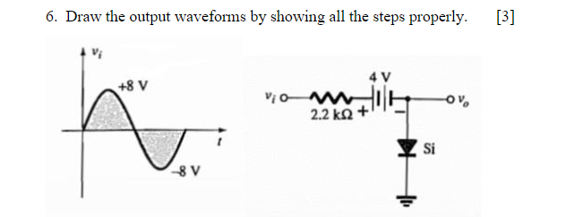 Solved 6. Draw the output waveforms by showing all the steps | Chegg.com