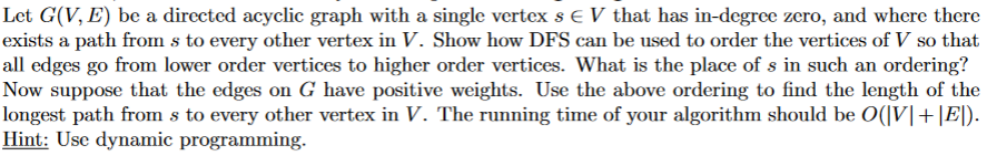 Solved Let G(V,E) be a directed acyclic graph with a single | Chegg.com