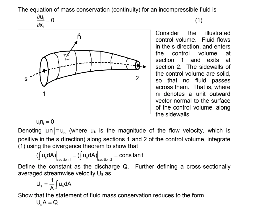 Solved = 0 The equation of mass conservation (continuity)