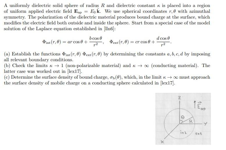 Solved A uniformly dielectric solid sphere of radius R and | Chegg.com
