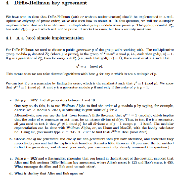 4 Diffie-Hellman key agreement We have seen in class | Chegg.com