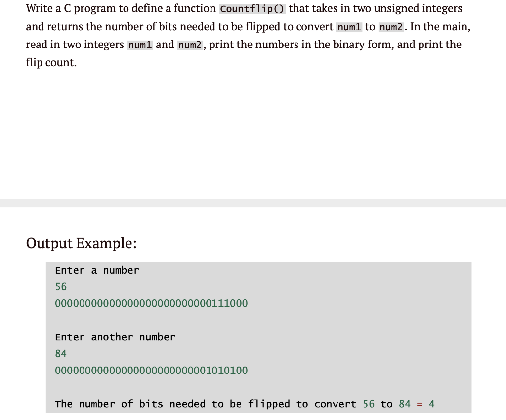 Solved Write a C program to define a function Countflip() | Chegg.com