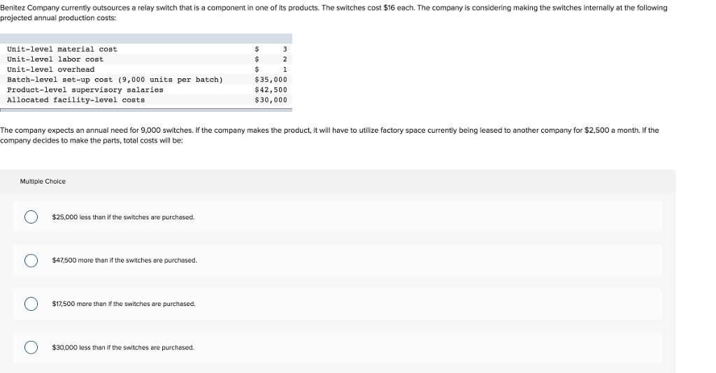 Solved Benitez Company currently outsources a relay switch