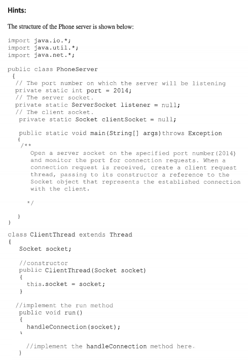 Solved Hints: The structure of the Phone server is shown | Chegg.com
