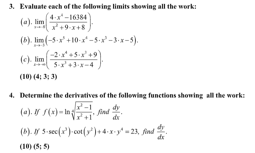Solved 3. Evaluate each of the following limits showing all | Chegg.com