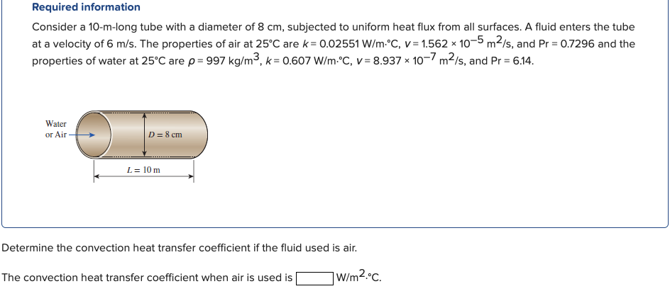 Solved Consider a 10-m-long tube with a diameter of 8 | Chegg.com