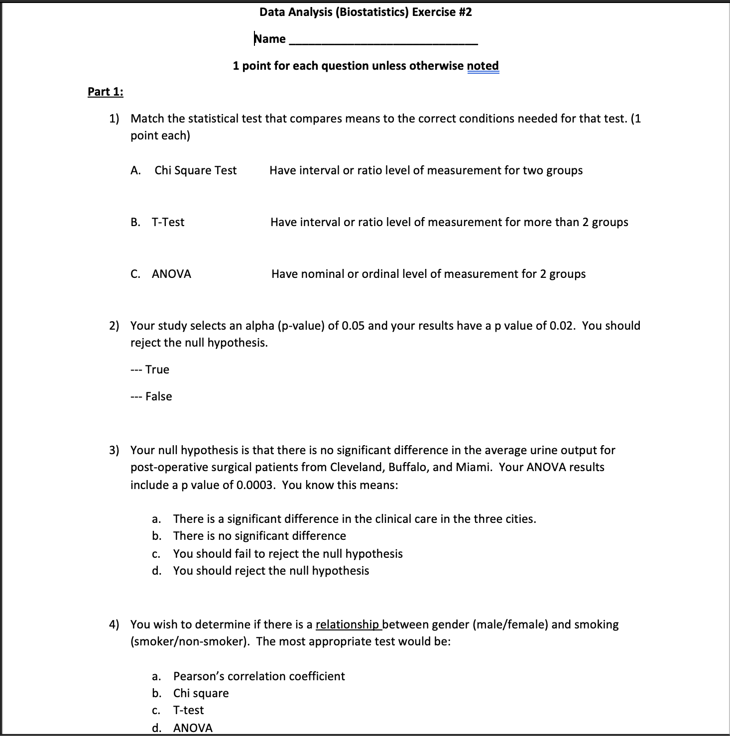 Solved 1 point for each question unless otherwise noted 1) | Chegg.com