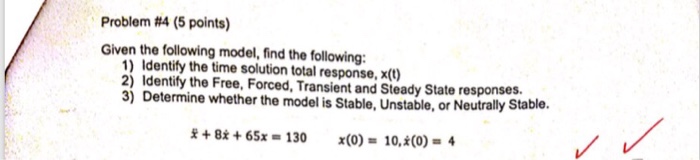 Solved Problem #4 (5 points) Given the following model, find | Chegg.com