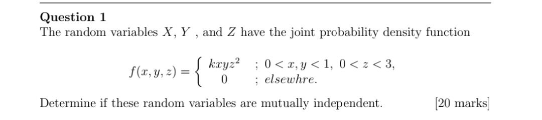 Solved Question 1 The random variables X,Y, and Z have the | Chegg.com