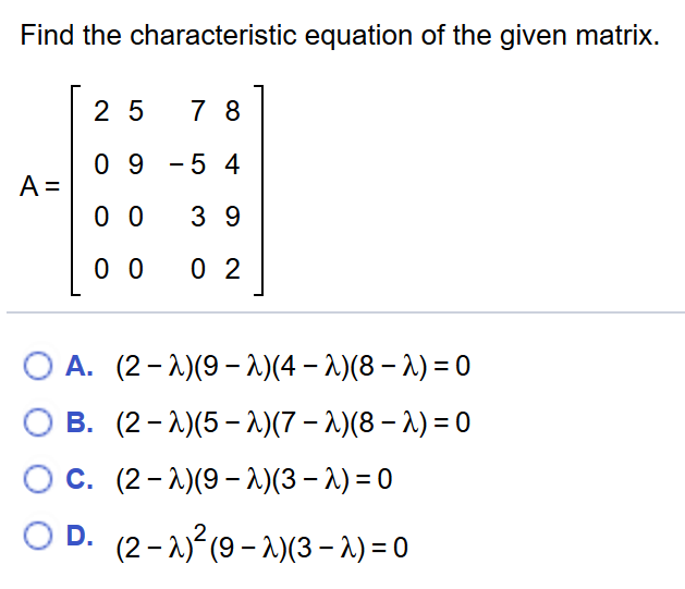 Solved Find The Characteristic Equation Of The Given Matrix