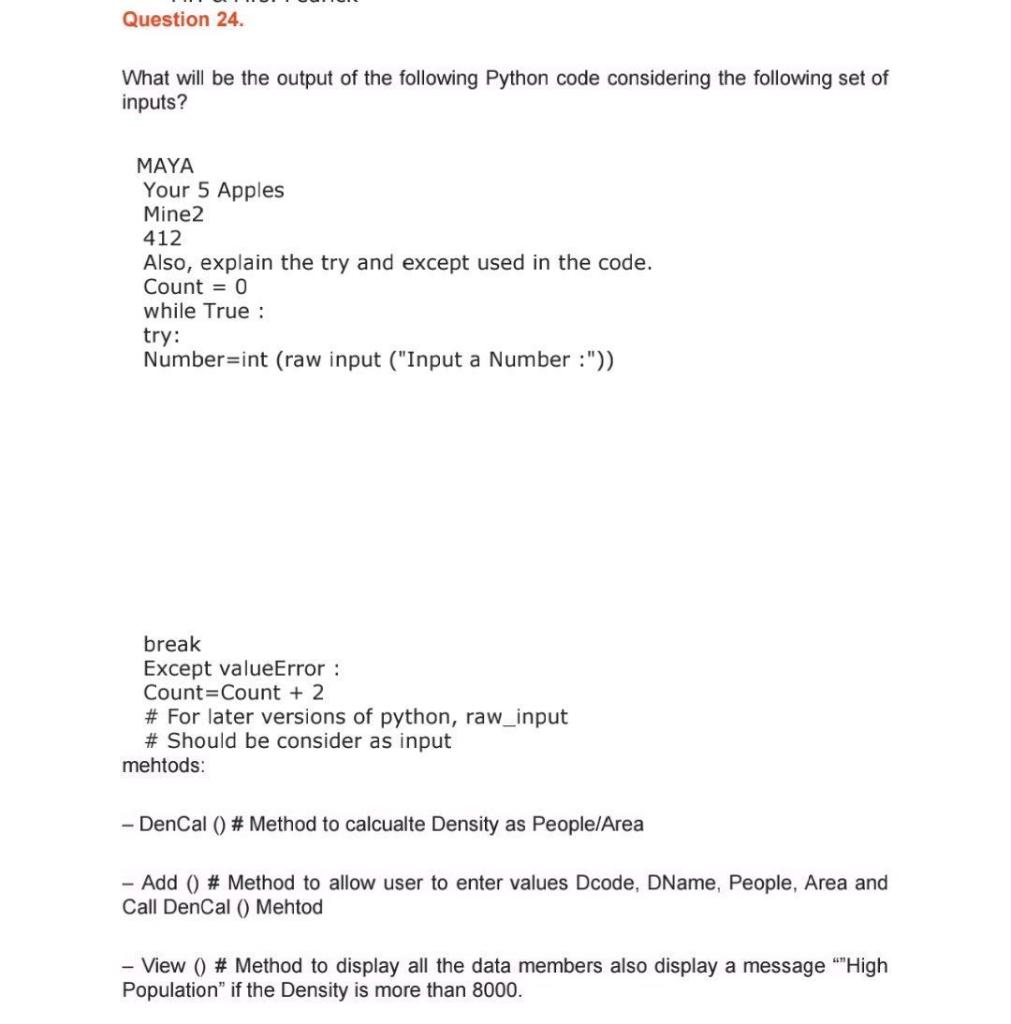 Solved Question 24. What will be the output of the following | Chegg.com