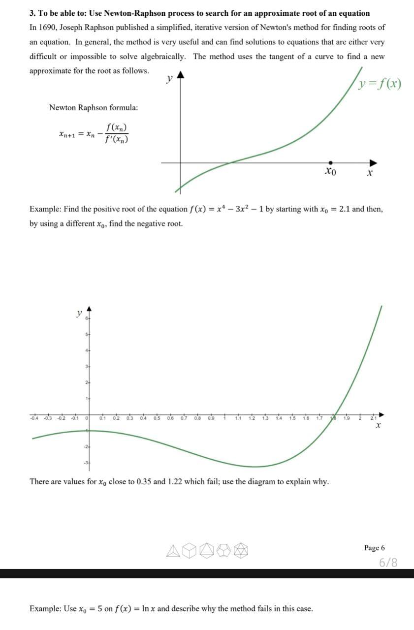 Solved 3. To be able to: Use Newton-Raphson process to | Chegg.com