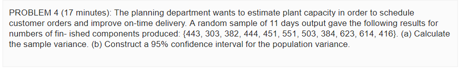 Solved PROBLEM 4 (17 minutes). The planning department wants | Chegg.com