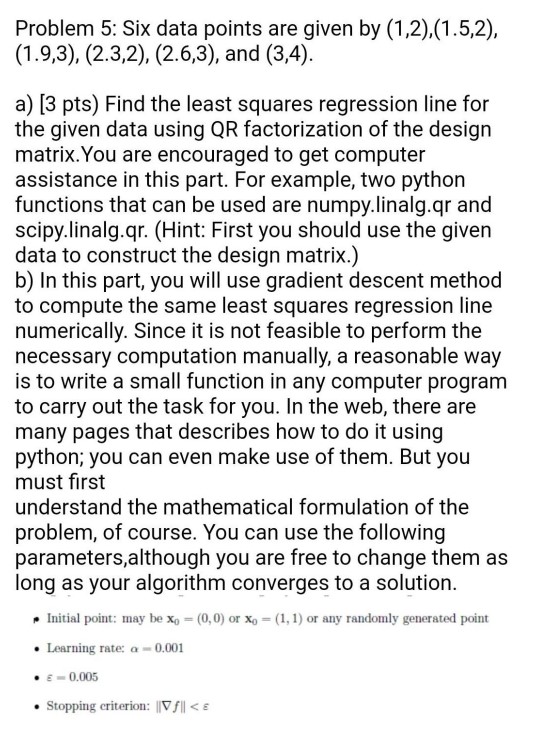 Solved Problem 5: Six data points are given by | Chegg.com