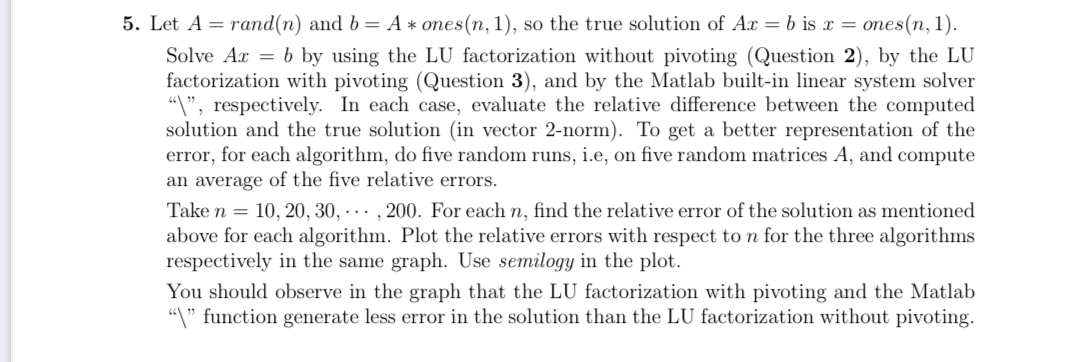 PLease answer QUESTION 5 ONLY!! with matlab and | Chegg.com