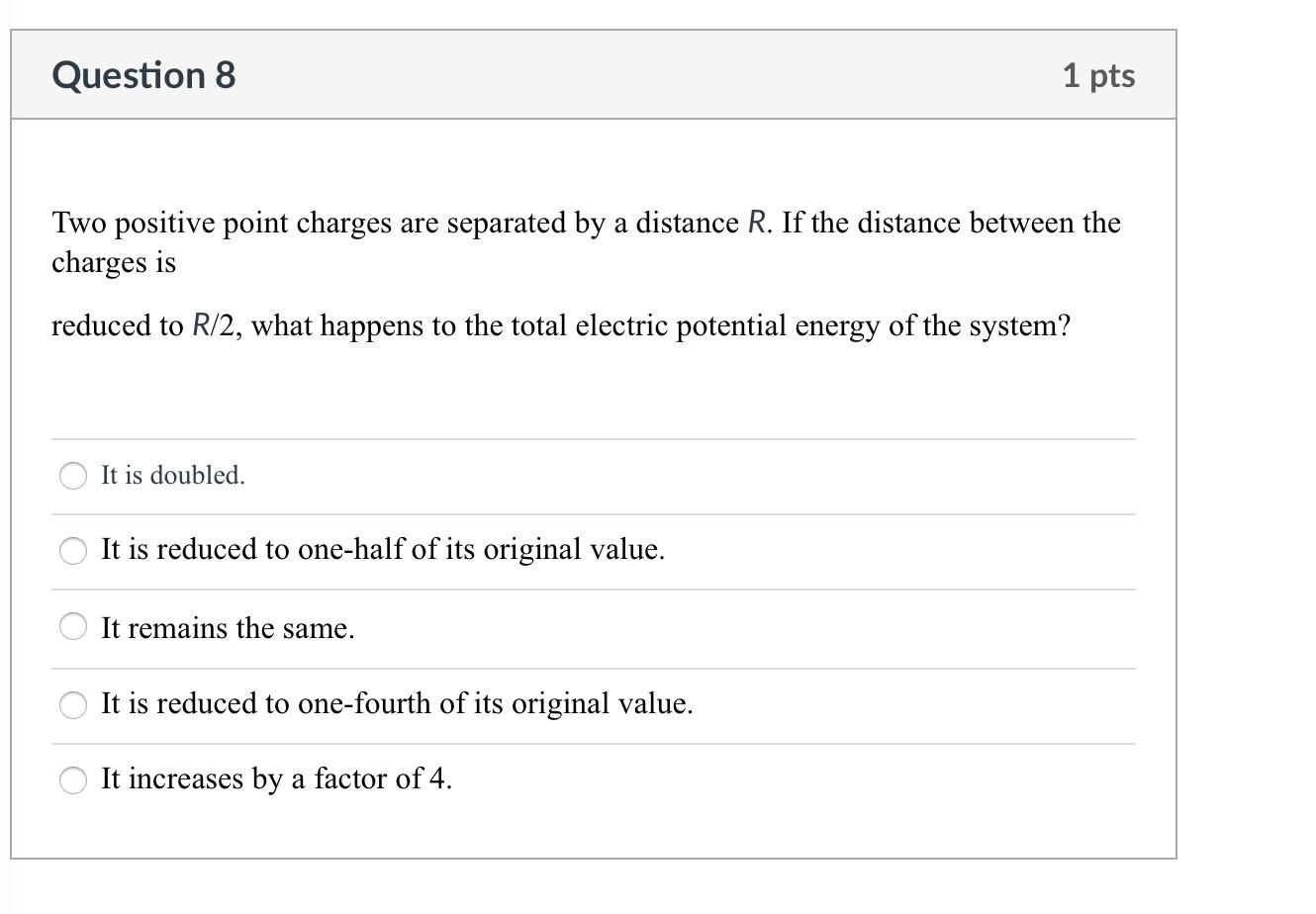 Solved Question 8 1 Pts Two Positive Point Charges Are | Chegg.com