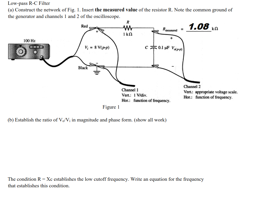 Lowpass RC Filter(a) ﻿Construct the network of Fig.