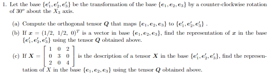 Solved Let the base {e1′,e2′,e3′} be the transformation of | Chegg.com