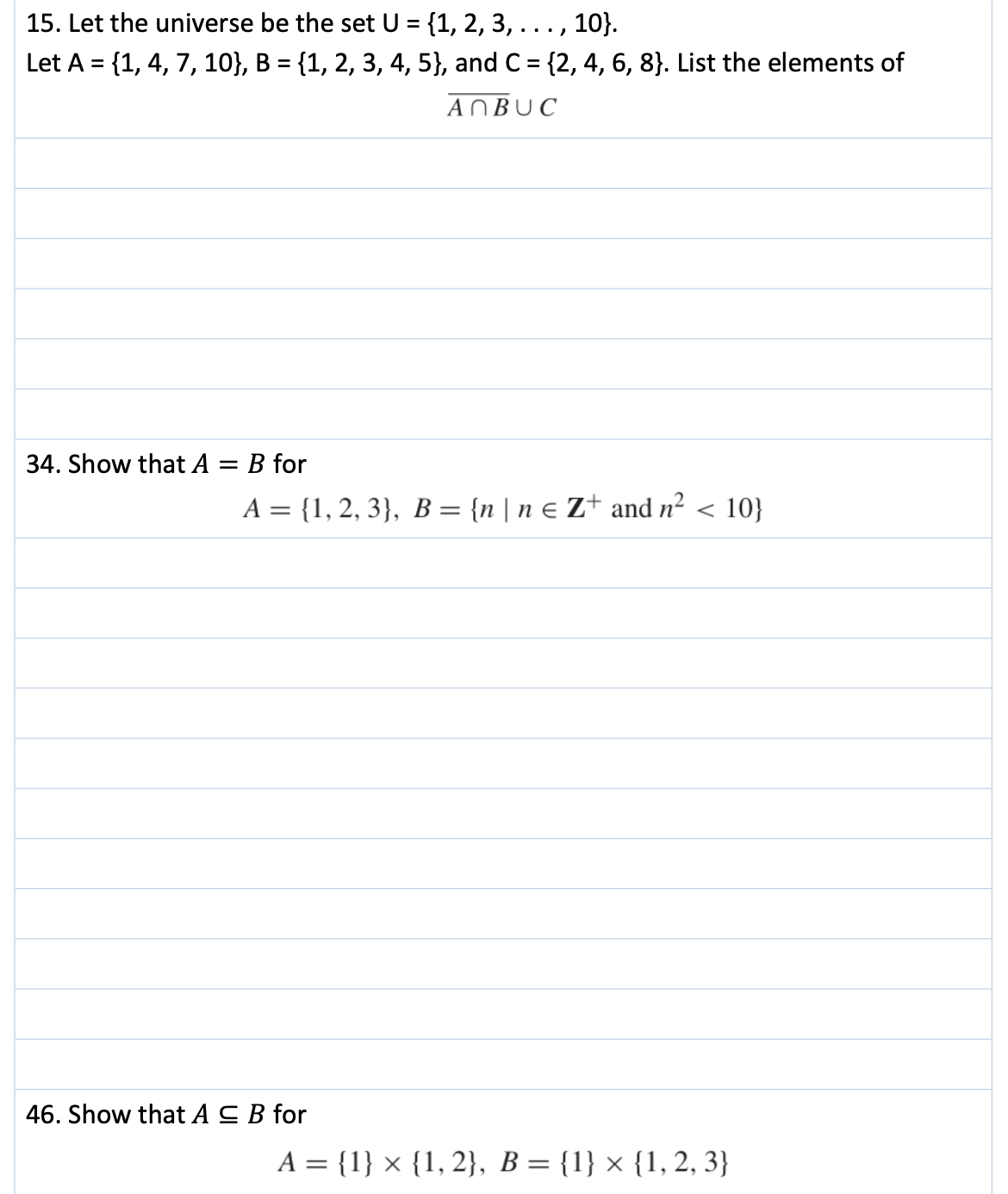 Solved 15. Let The Universe Be The Set U={1,2,3,…,10}. Let | Chegg.com