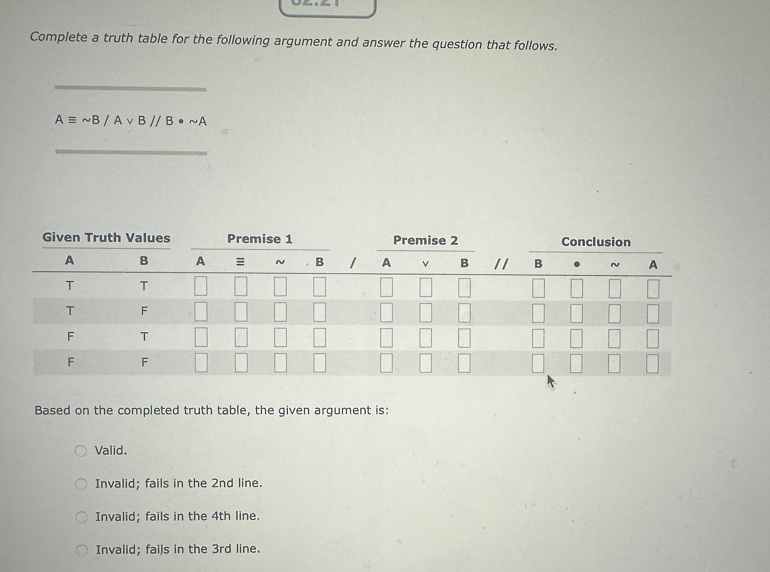 Solved Complete a truth table for the following argument and | Chegg.com