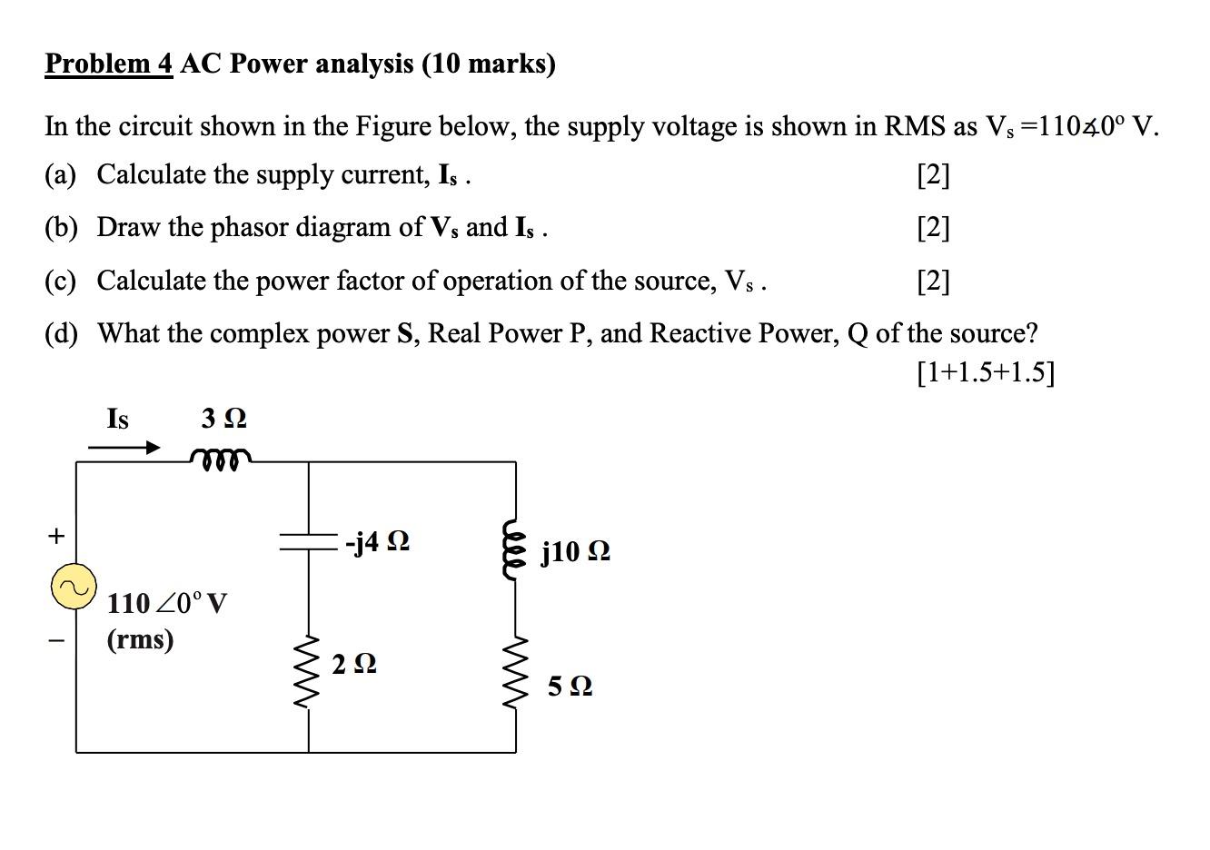 Solved Problem 4 AC Power analysis (10 marks) In the circuit | Chegg.com