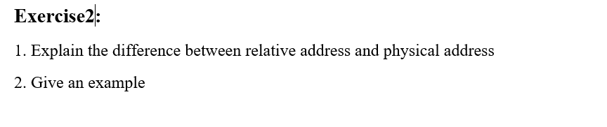 Solved Exercise1: 1. Explain the difference between three | Chegg.com