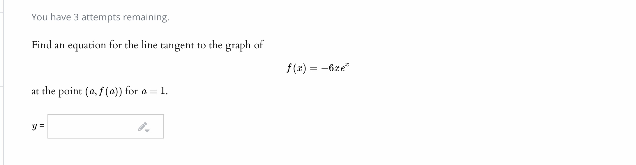 Solved You have 3 attempts remaining. Let y = 5x(x? – 5) | Chegg.com