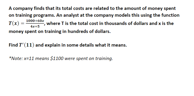 Solved A company finds that its total costs are related to | Chegg.com