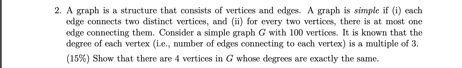 Solved 2. A graph is a structure that consists of vertices | Chegg.com